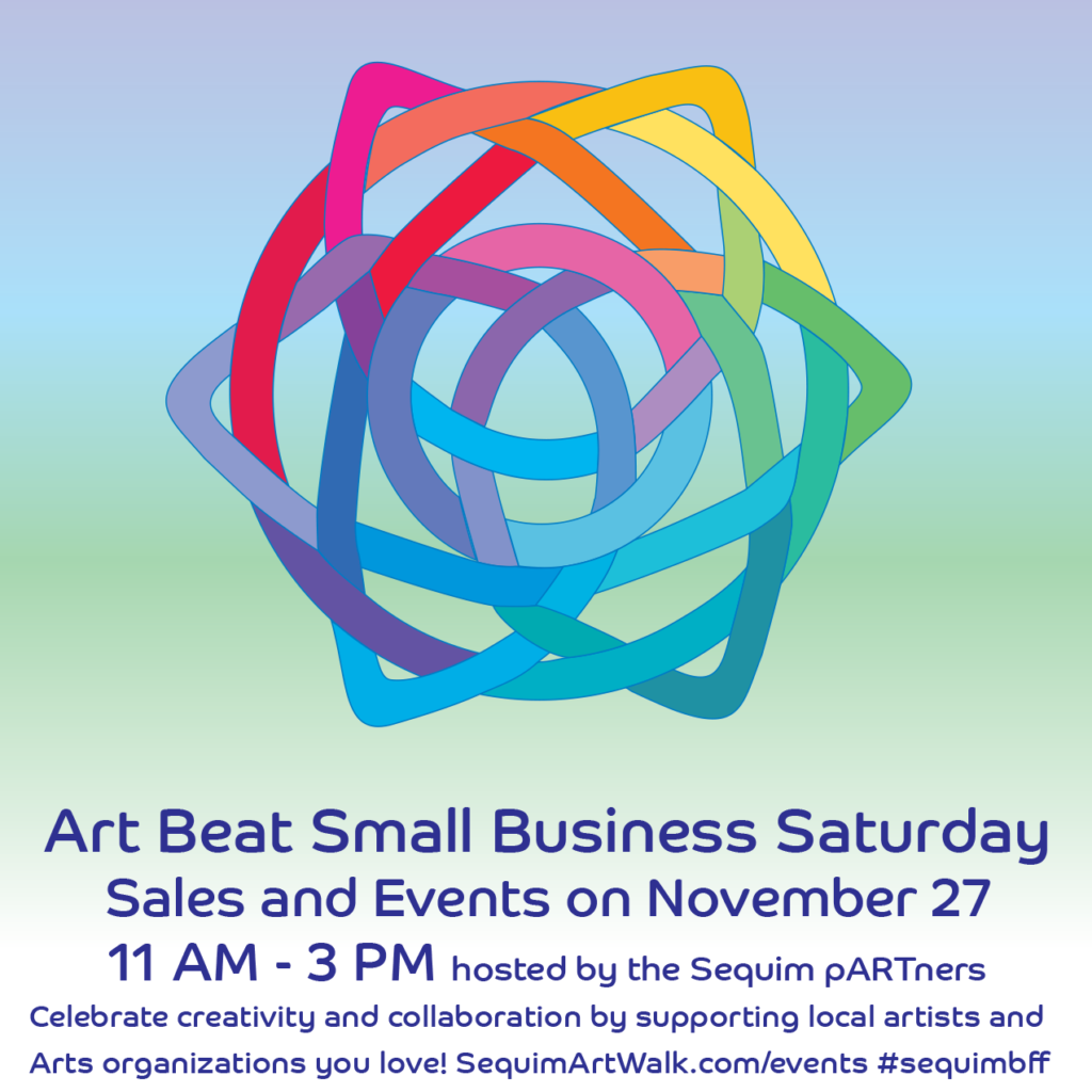 Spectrum colored Celtic Knot demonstrating connections with the Sequim pARTners for Art Beat small biz sat poster 2021