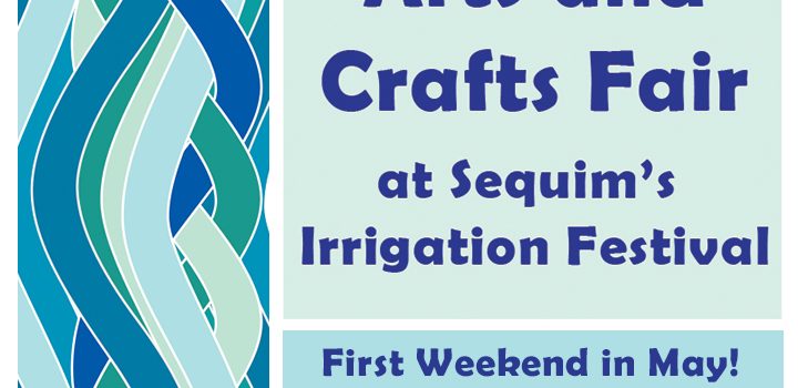 Sequim Irrigation Festival Innovative Arts and Crafts Fair